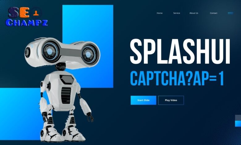 Splashui Captcha?ap=1 Pioneers NextGen Security Measures